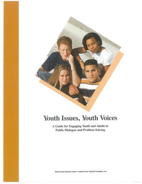 Youth Issues, Youth Voices: A Guide...