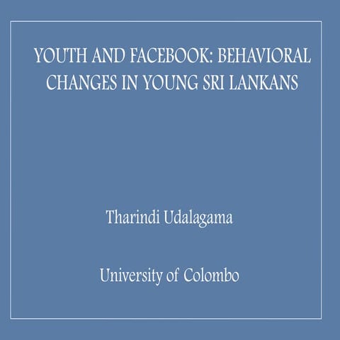 Tharindi Udalagama - Youth & Facebook 