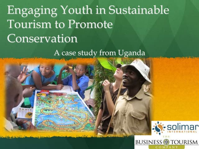 Engaging Youth in Sustainable Tourism to Promote Conservation, Rick Taylor	