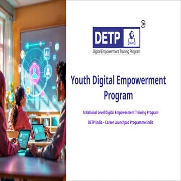 Youth Digital Empowerment Program DETP INDIA.pptx
