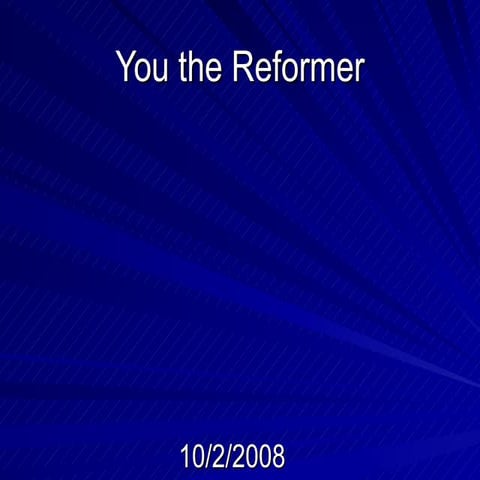 You The Reformer