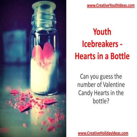 Youth Icebreakers - Hearts in a Bottle