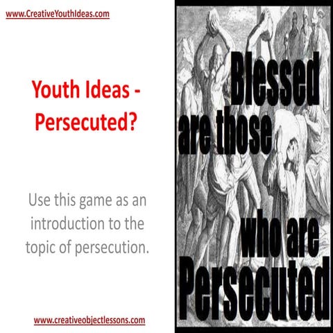 Youth Ideas - Persecuted?