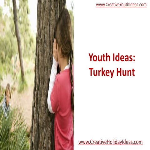 Youth Ideas: Turkey Hunt