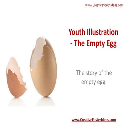 Youth Illustration - The Empty Egg | PPT