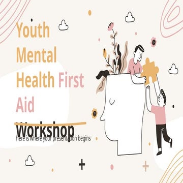 Youth Mental Health First Aid Workshop _ by Slidesgo.pptx