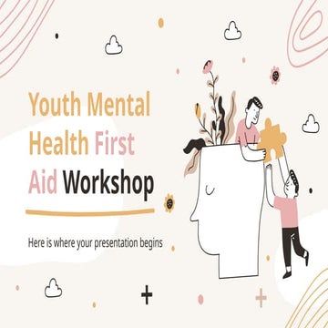 Youth Mental Health First Aid Workshop _ by Slidesgo.pptx