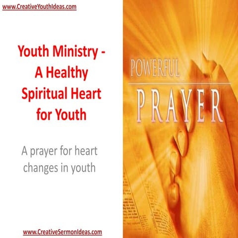 Youth Ministry - A Healthy Spiritual Heart for Youth