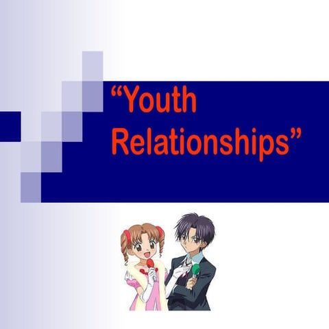 Youth relationships