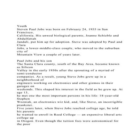 Youth Steven Paul Jobs was born on February 24, 1955 in San .docx