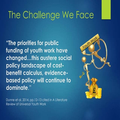 Youth Work in Scotland - The Challenge we Face