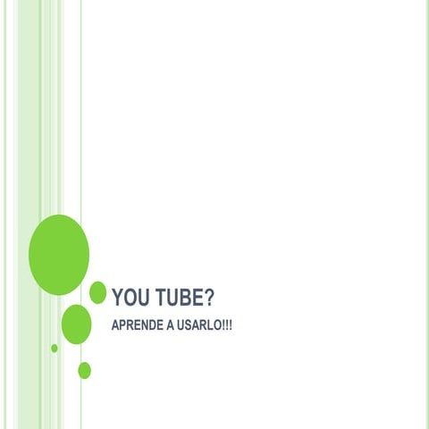 Tutorial Para Aprender A Usar You Tube | PPT