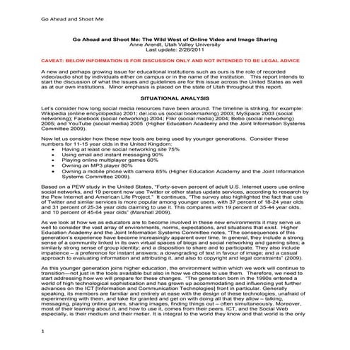 Final DRAFT: Go Ahead and Shoot Me: The Wild West of Online Video and Image S...