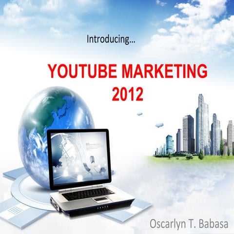 Youtube Marketing 2012