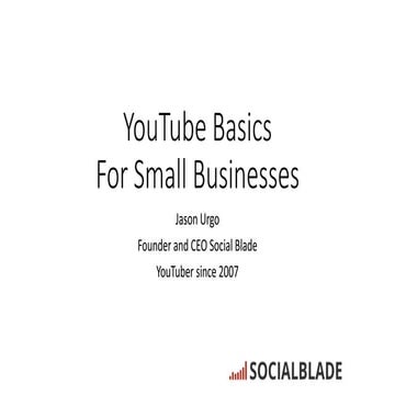 YouTube Basics For Small Business