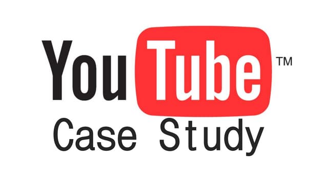Media Studies - Youtube Case Study