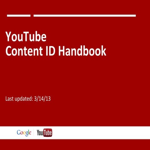 YouTube Content ID Handbook - Google