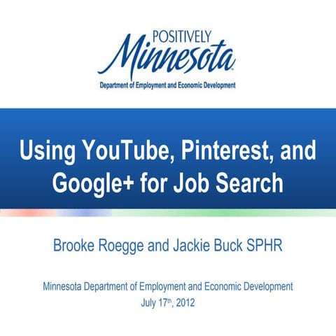 Using YouTube, Pinterest, and Google+ for Job Search
