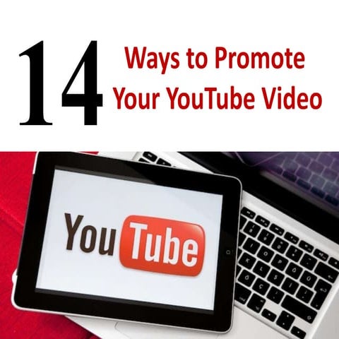 17 ways to promote your Youtube channel | PDF