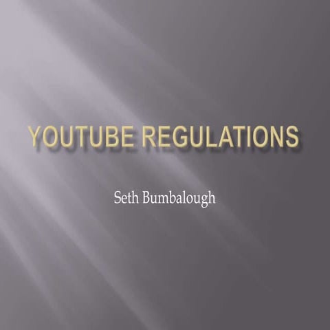 You tube regulations