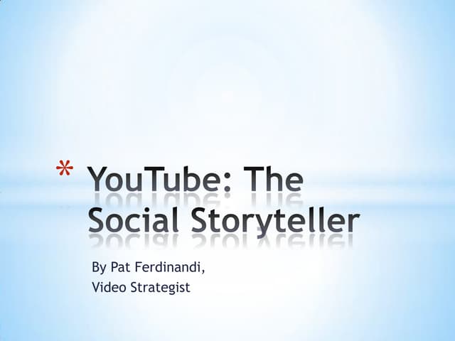 YouTube Social Media Storytelling