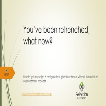 You’ve been retrenched, how to find a job