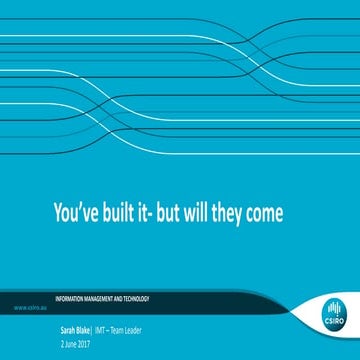 You've built it  will they come-intranets2017