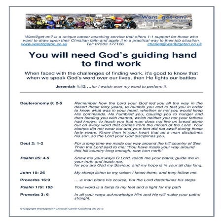 You will need God’s guiding hand to find the right work