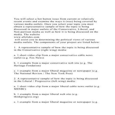 You will select a hot button issue from current or relatively re.docx