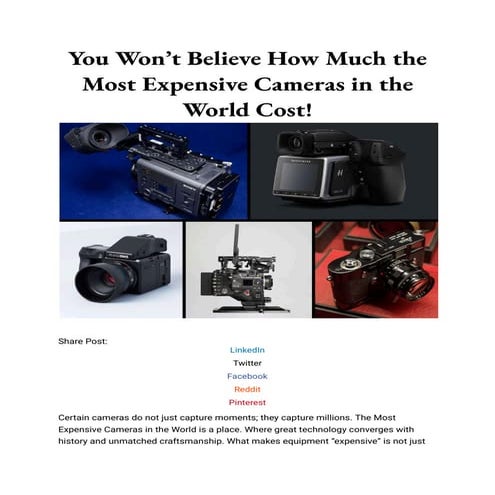 You Won’t Believe How Much the Most Expensive Cameras in the World Cost.pdf