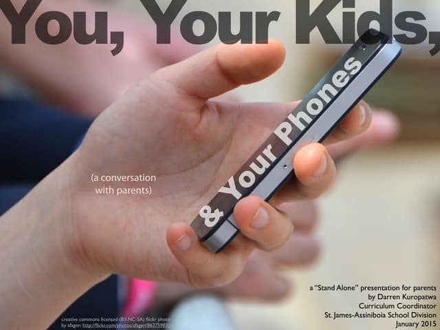 You, Your Kids, and Your Phones v1