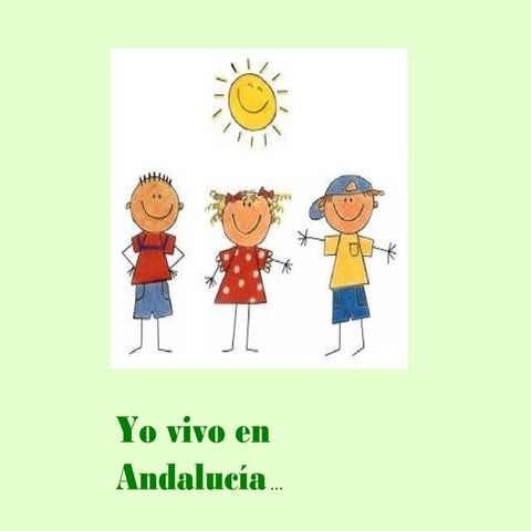 Yo vivo en andalucía