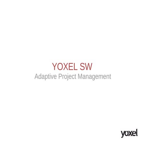 Yoxel SW: Adaptive Project Management