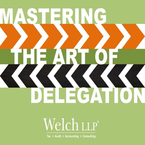 Mastering the Art of Delegation