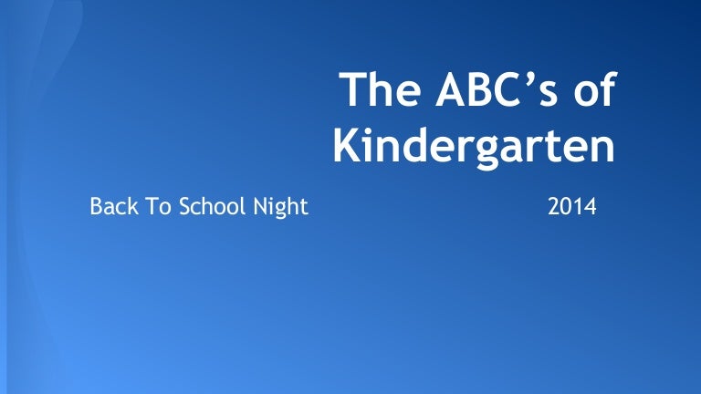 The abc's of kindergarten