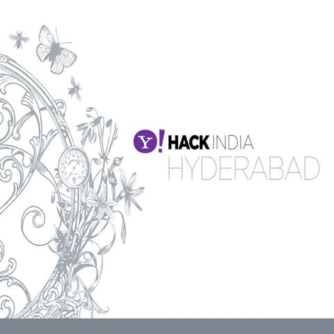 Yahoo! Hack India: Hyderabad 2013 | YQL - One API to query them all