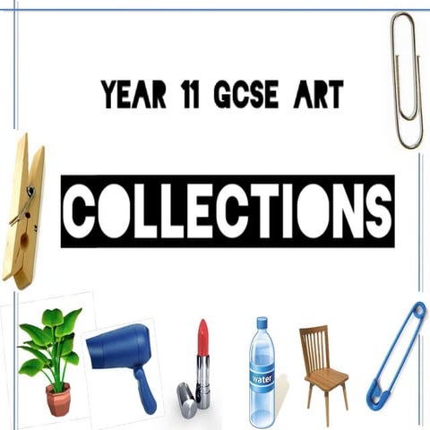 Yr 11 collections 2015