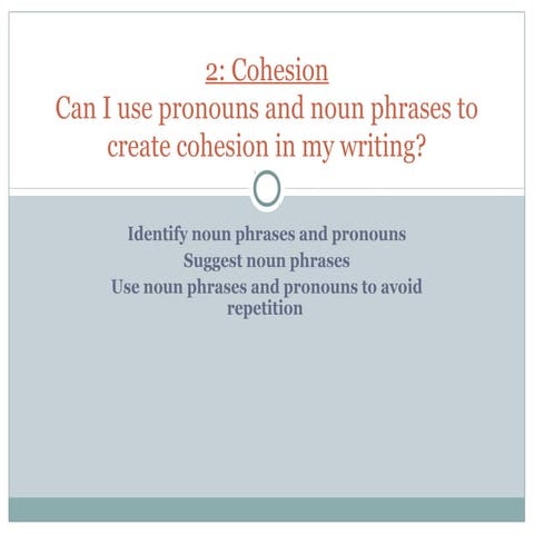 Yr 9 t2 com sks less 2 cohesion