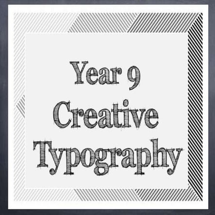 Yr 9 Typography Project Intro Lesson June 2022.ppt