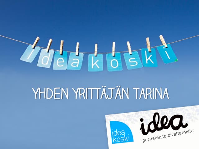 Yrittäjatarina Ideakoski