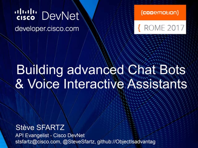 Building advanced Chats Bots and Voice Interactive Assistants - Stève Sfartz ...