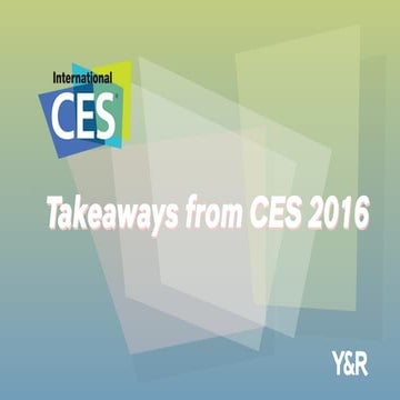 Takeaways from CES 2016