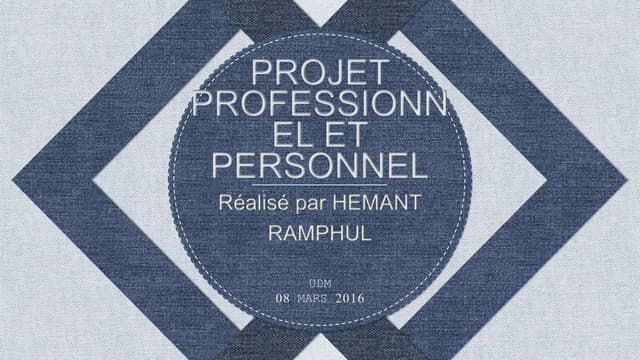 Projet Professionnel et Personnel