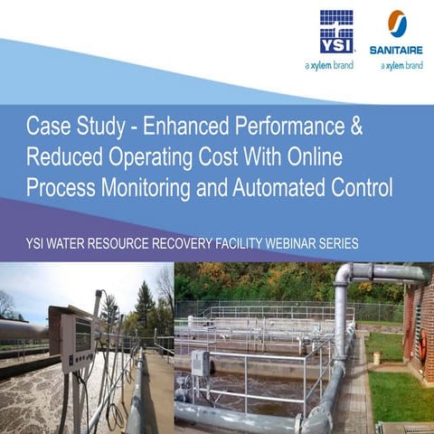 Case Study: Enhanced WWTP Performance & Reduced Operating Costs with Online M&C | YSI | Sanitaire