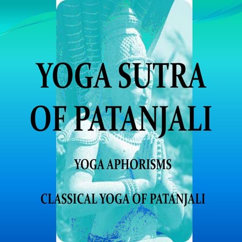 Yogasutra of Patanjali presentation