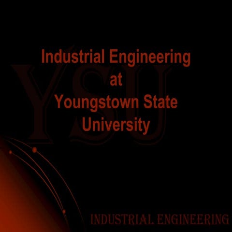 YSU Industrial Engineering Overview