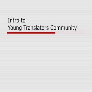 YTCx - Intro To Young Translators C...