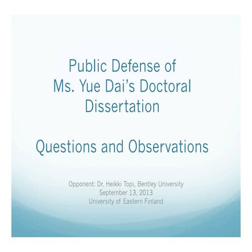 Opponents' questions from doctoral defense of Yue Dai
