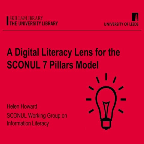 Digital Literacy Lens for the SCONUL 7 pillars model of IL