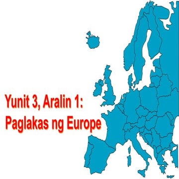 Yunit 3, aralin 1   paglakas ng europe